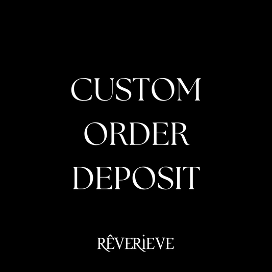 CUSTOM ORDER DESPOSIT